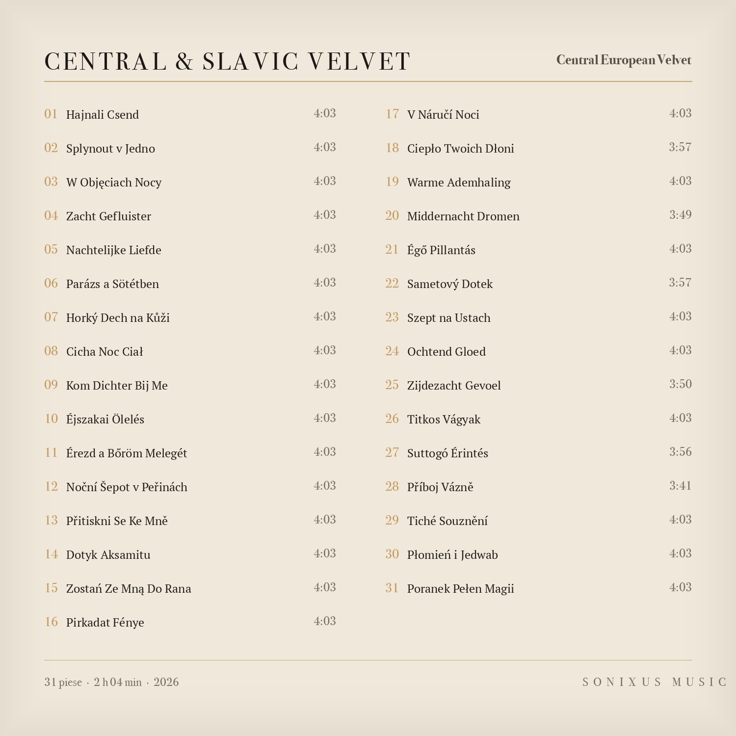 Central & Slavic Velvet — tracklist